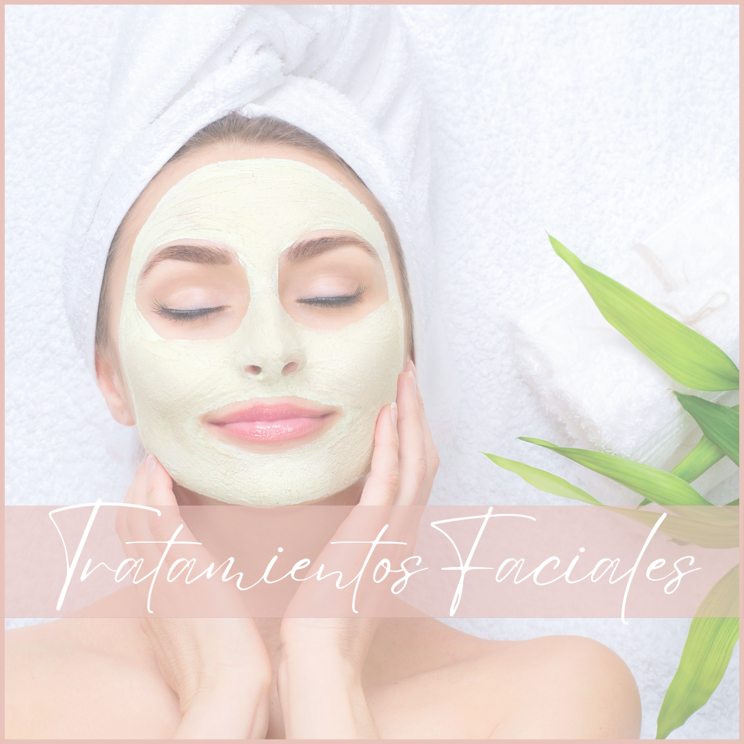 Tratamientos Faciales